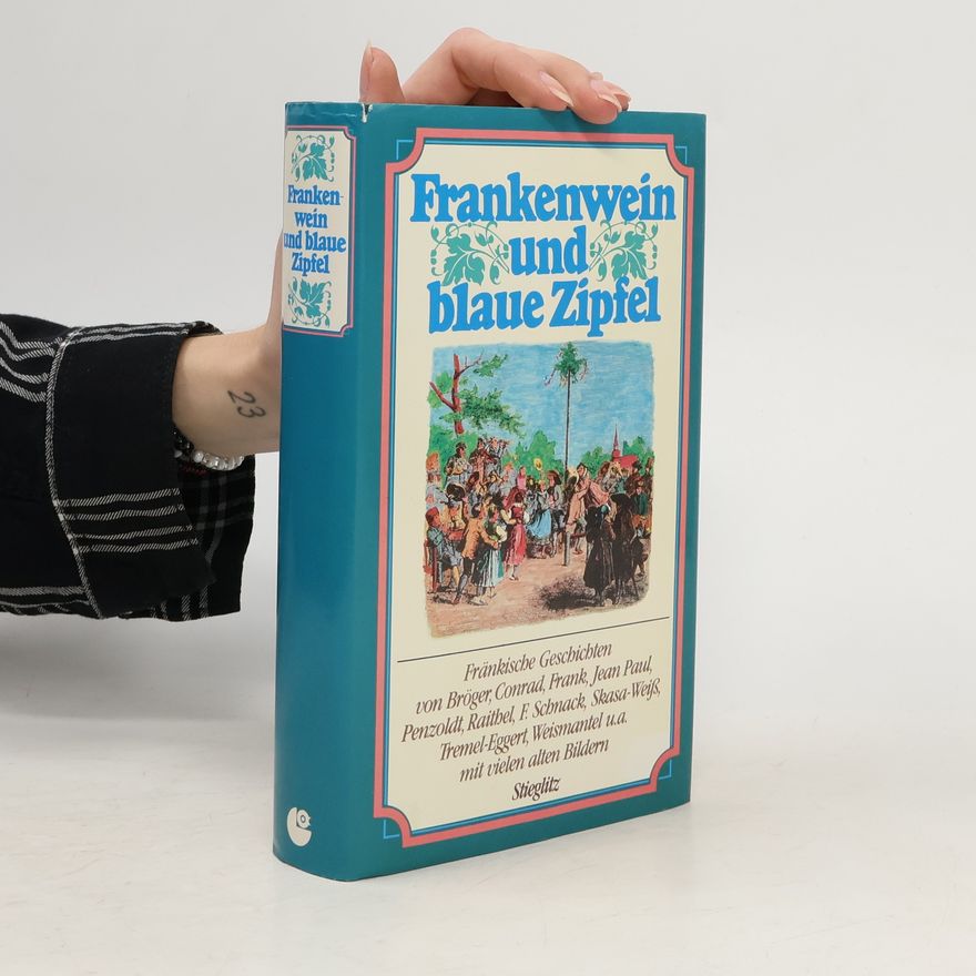 F. Schnack Frankenwein und blaue Zipfel