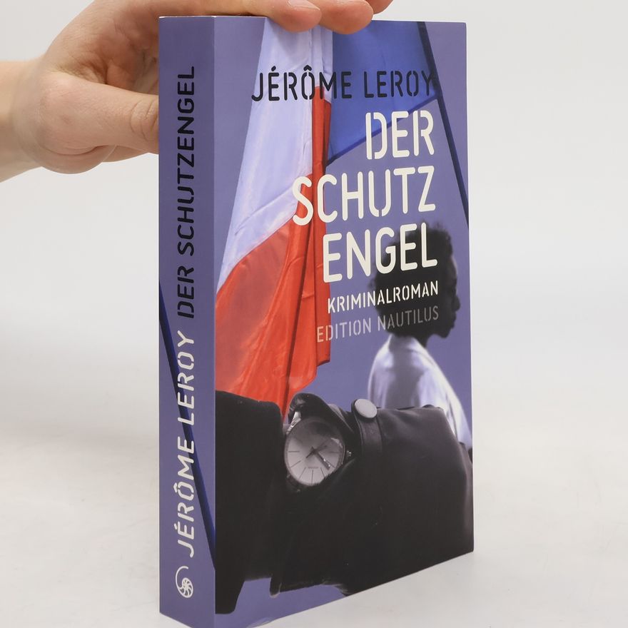 Leroy Jérome Der Schutzengel