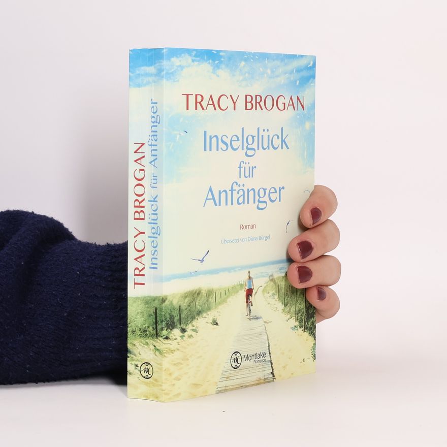 Tracy Brogan Inselglück für Anfänger