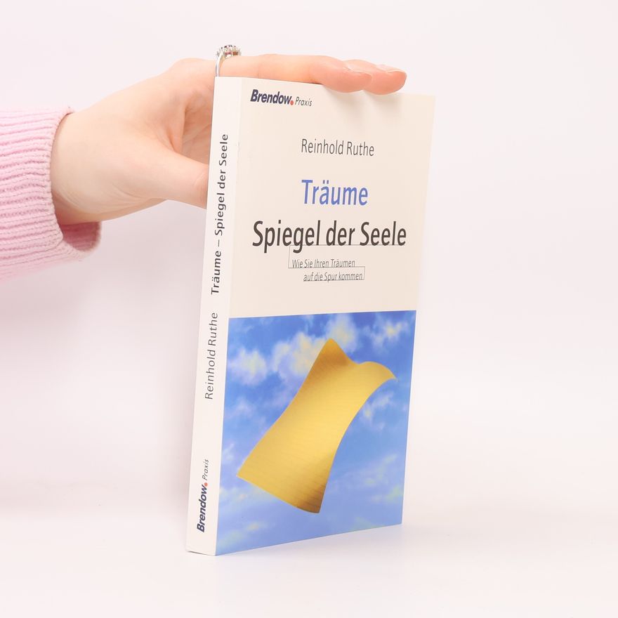 Reinhold Ruthe Träume - Spiegel der Seele