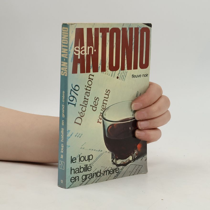 San-Antonio Le loup habille en grand-mere