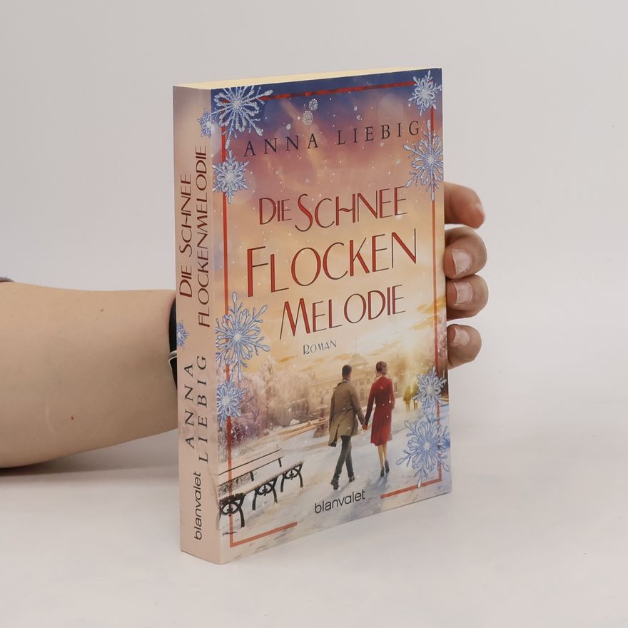Anna Liebig Die Schneeflockenmelodie