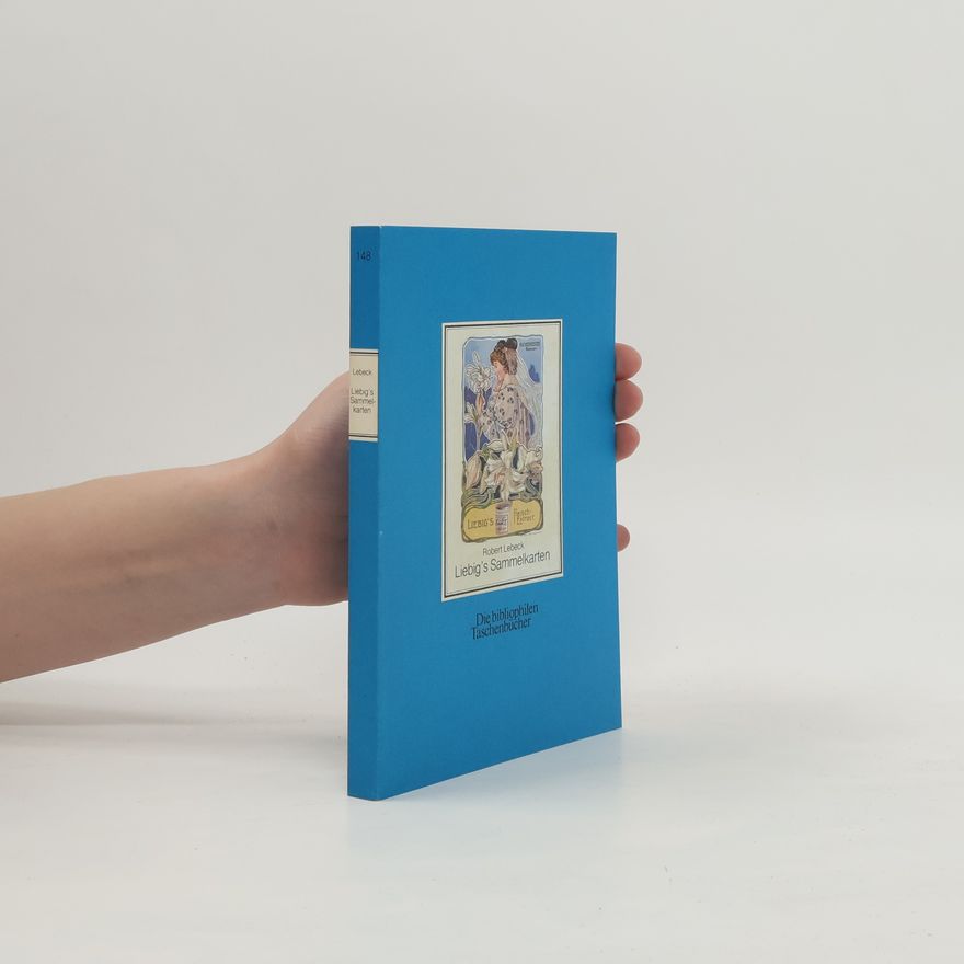 Robert Lebeck Liebig's Sammelkarten