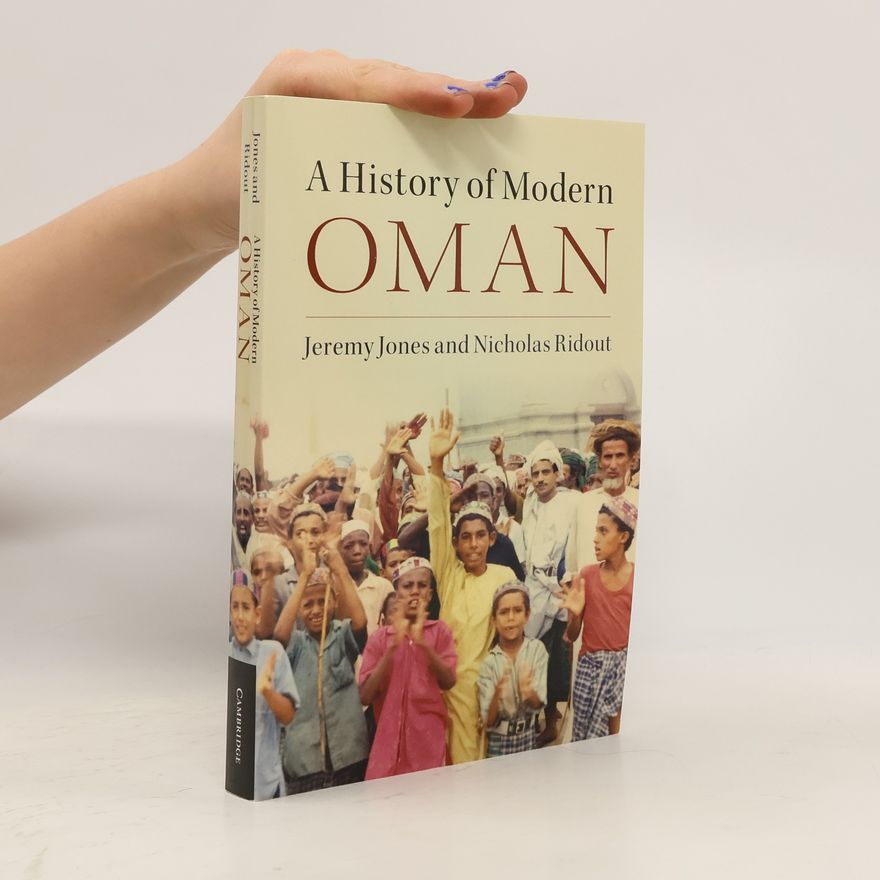 Nicholas Ridout A History of Modern Oman