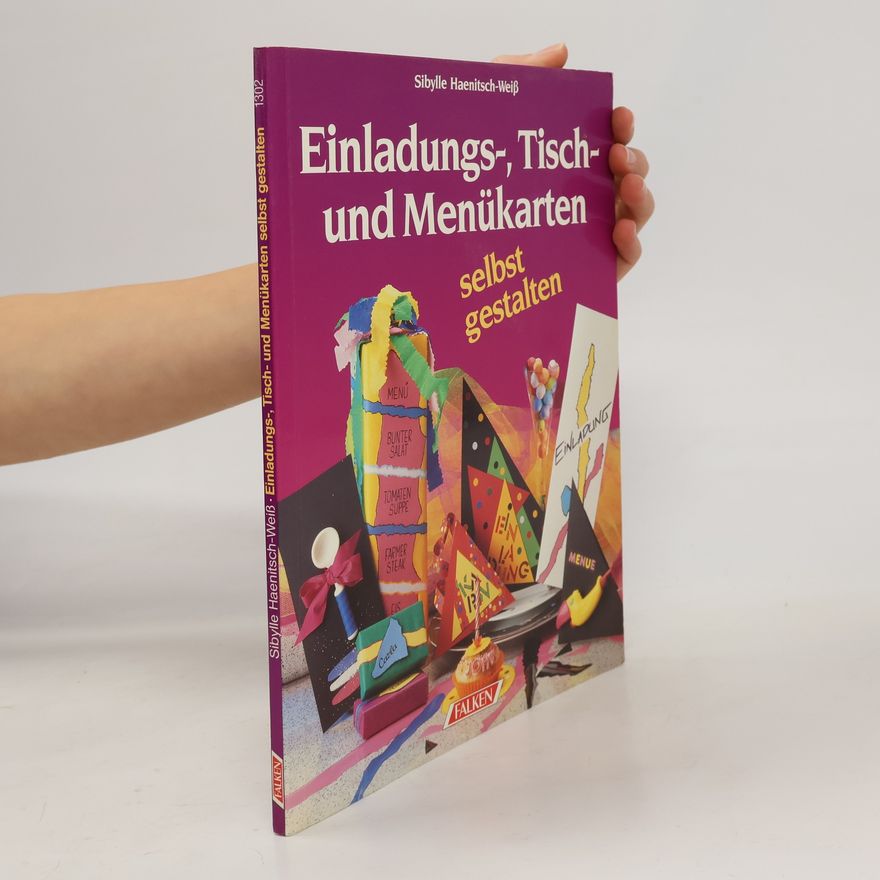 Autorenkollektiv Einladungs-, Tisch- und Menükarten selbst gestalten