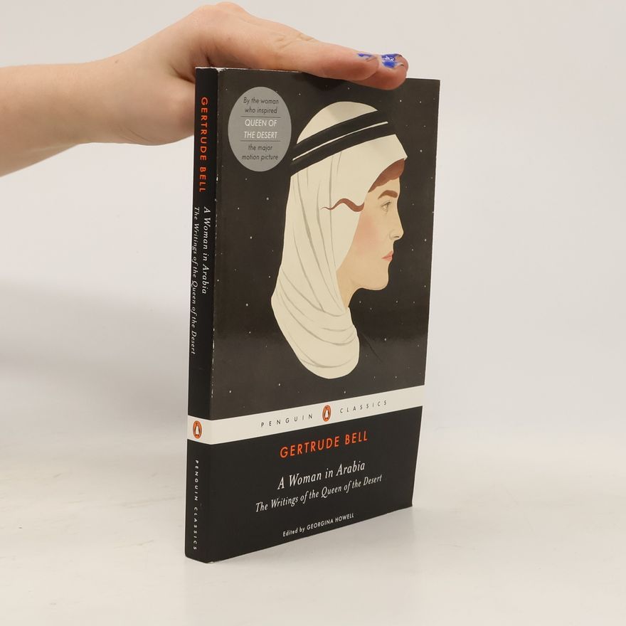 Georgina Howell Penguin Classics: A Woman in Arabia