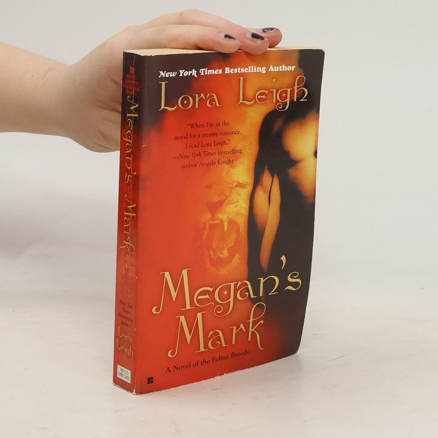 Lora Leigh Megan's Mark