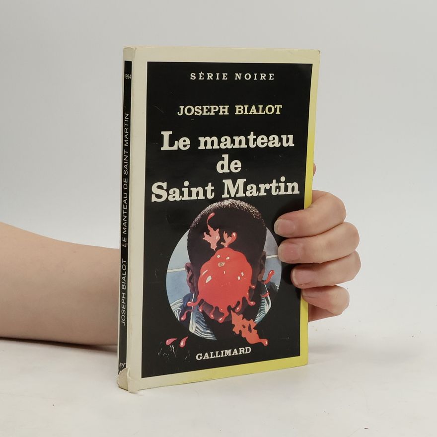 Joseph Bialot Le manteau de Saint Martin
