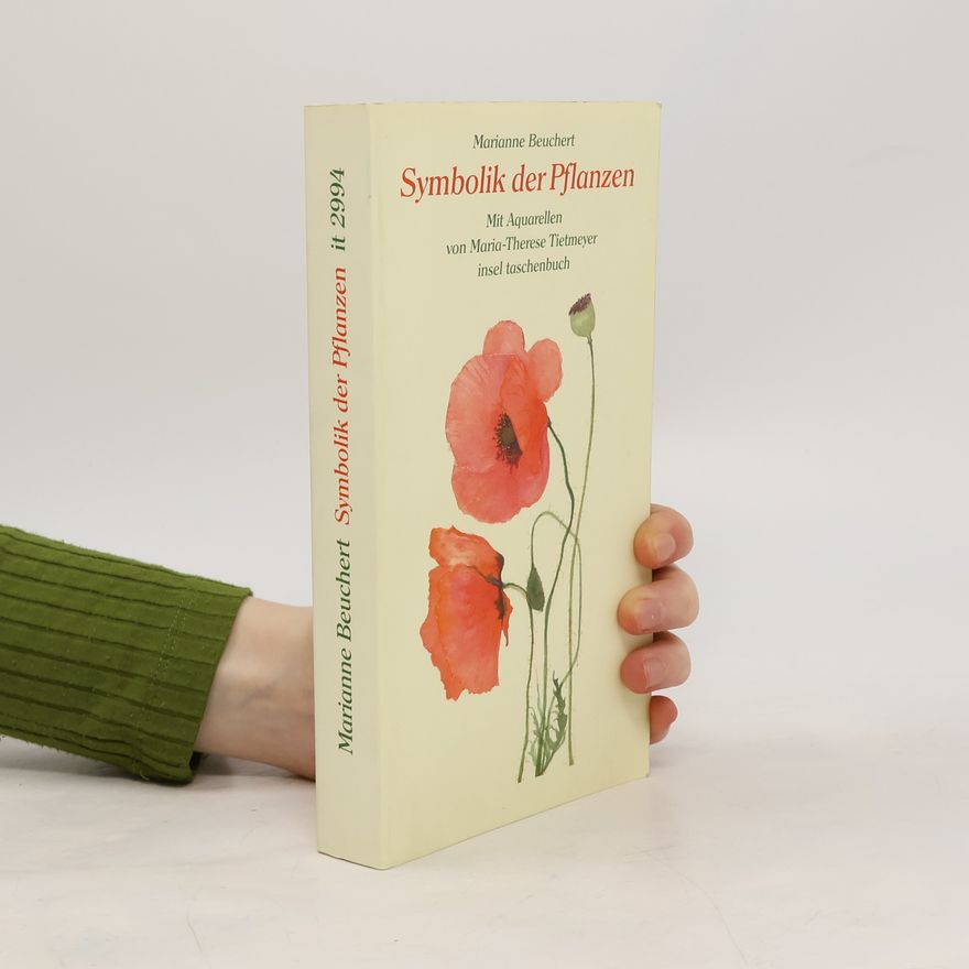 Marianne Beuchert Symbolik der Pflanzen