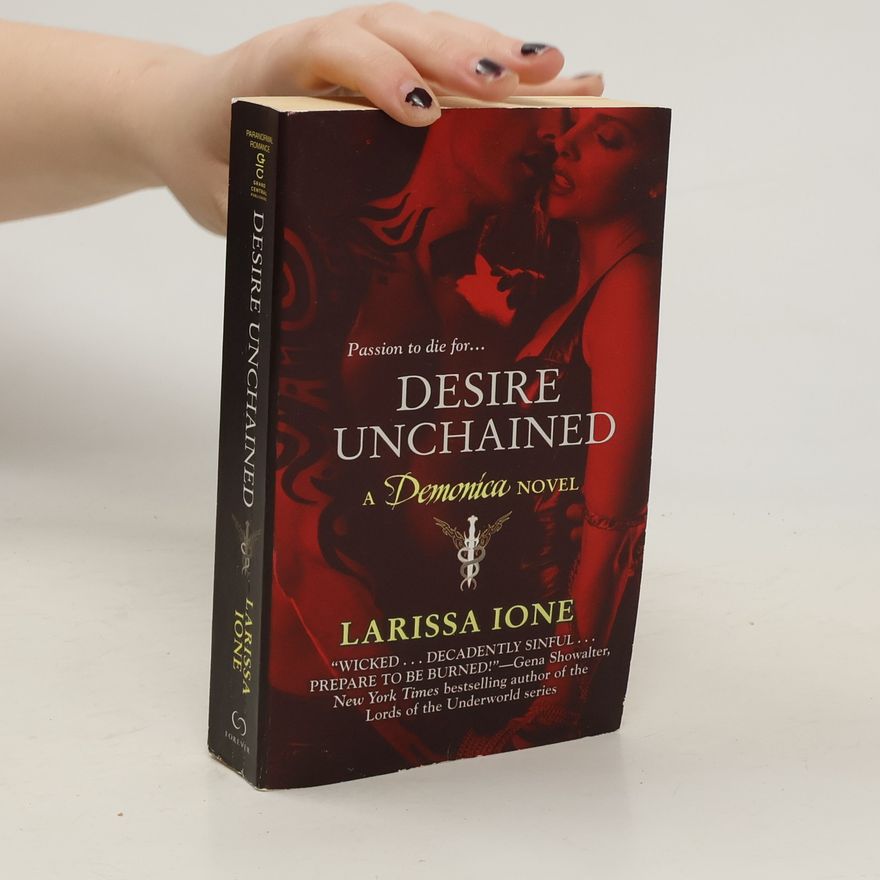 Larissa Ione Demonica - 2: Desire Unchained