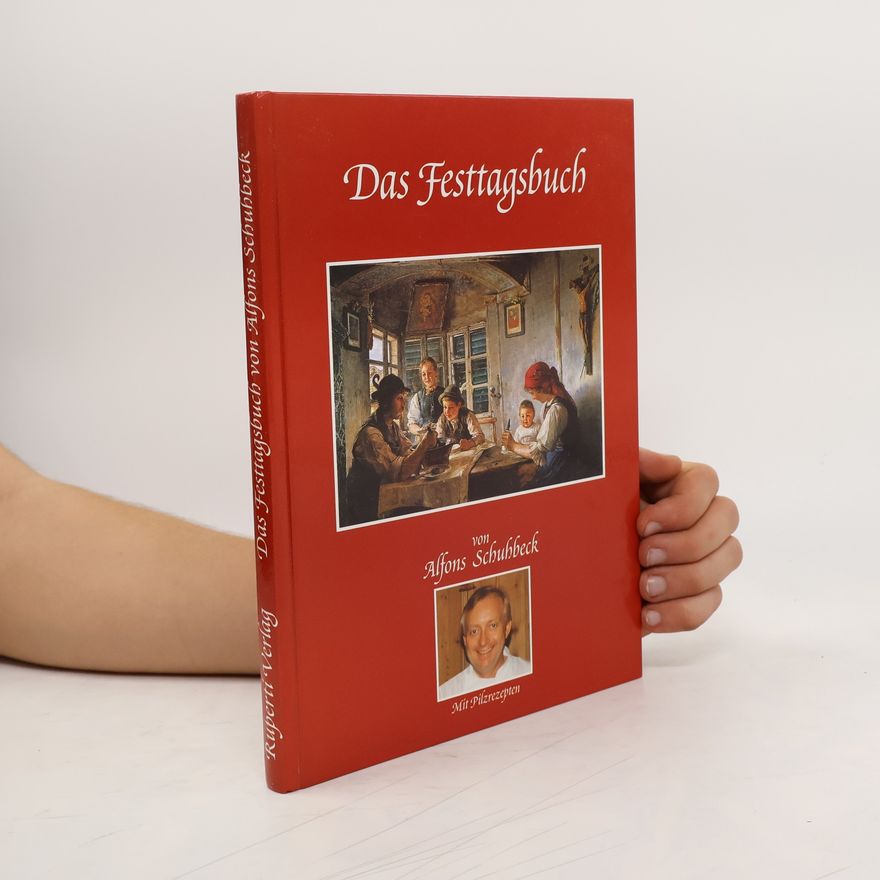 Alfons Schuhbeck Das Festtagsbuch