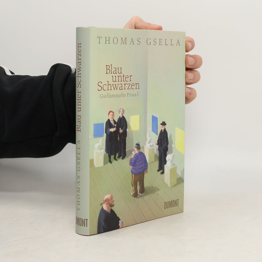 Thomas Gsella Blau unter Schwarzen
