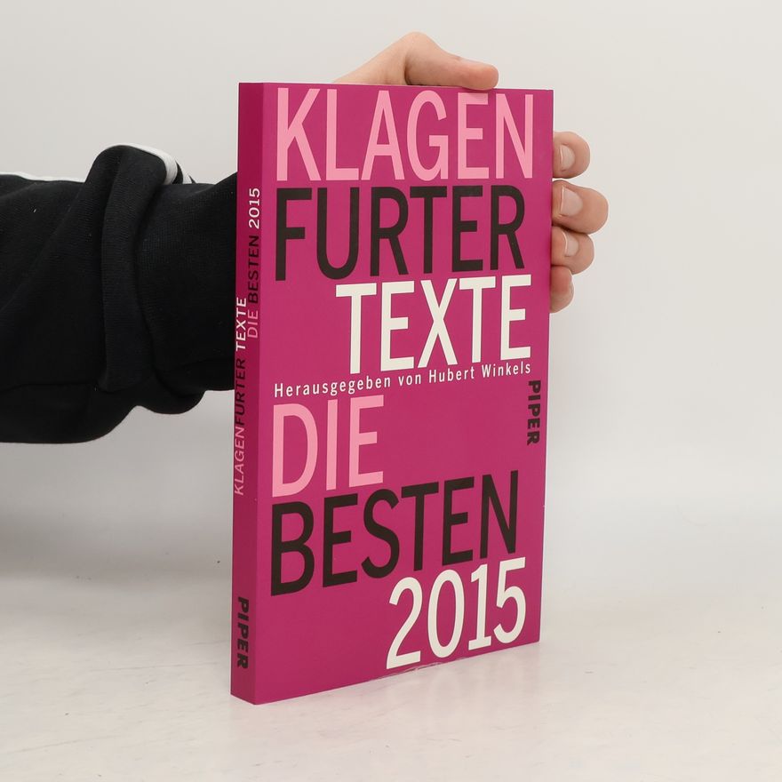 Hubert Winkels Klagenfurter Texte. Die Besten 2015