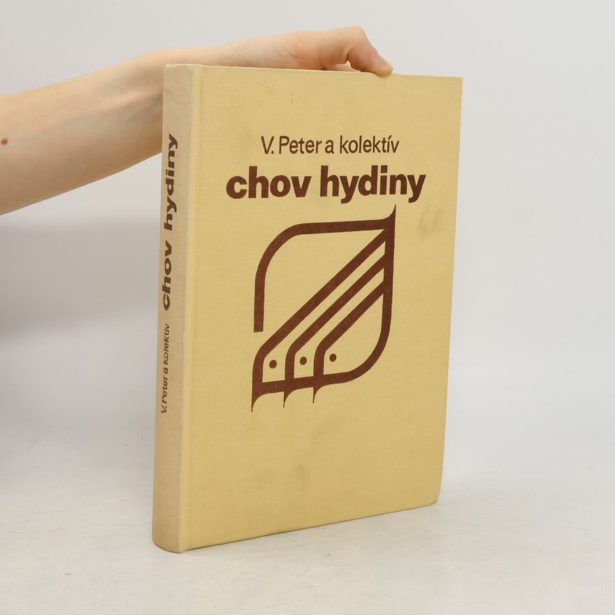 Vladimír Peter Chov hydiny