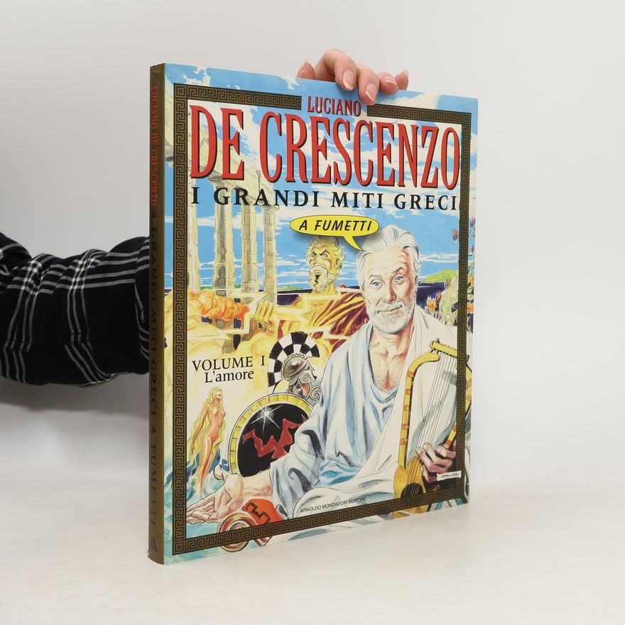 Luciano De Crescenzo I grandi miti greci a fumetti