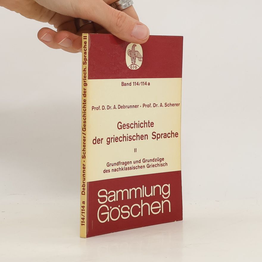 Albert Debrunner Geschichte der griechischen Sprache II.