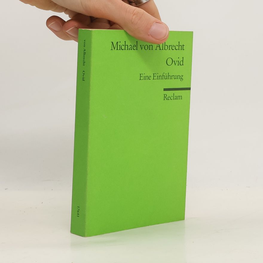 Michael von Albrecht Ovid