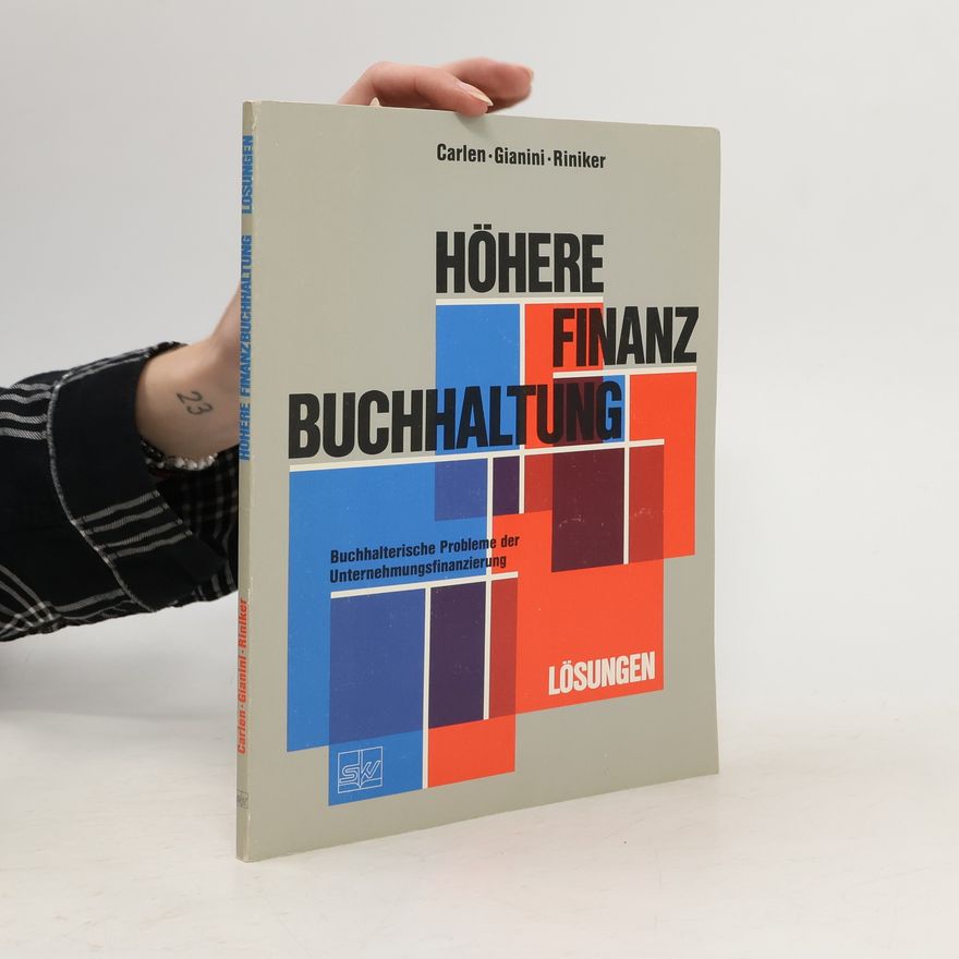 Anton Riniker Höhere Finanzbuchhaltung