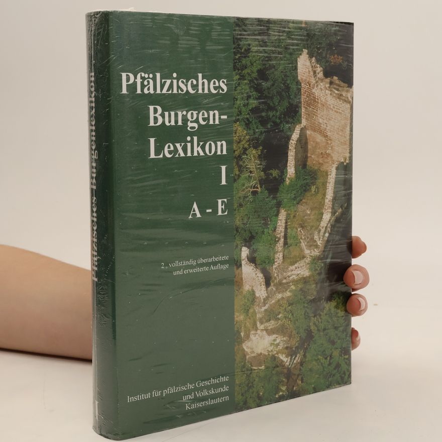 Institut für Pfälzische Geschichte und Volkskunde Pfälzisches Burgenlexikon I. A-E