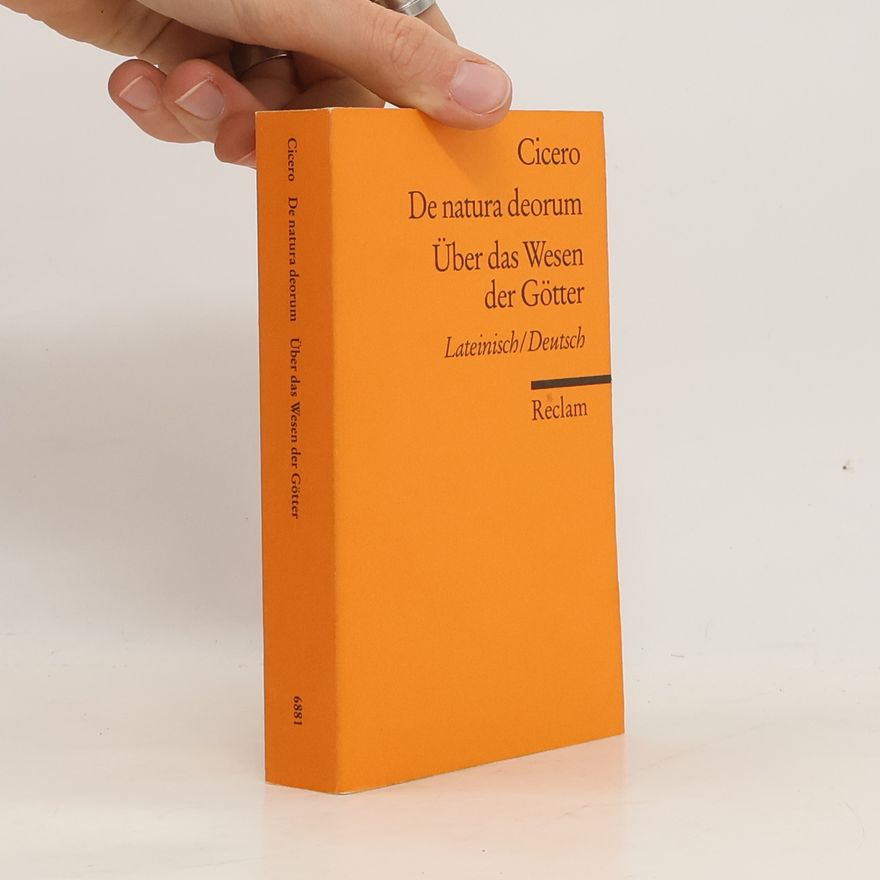 Marcus Tullius Cicero De natura deorum
