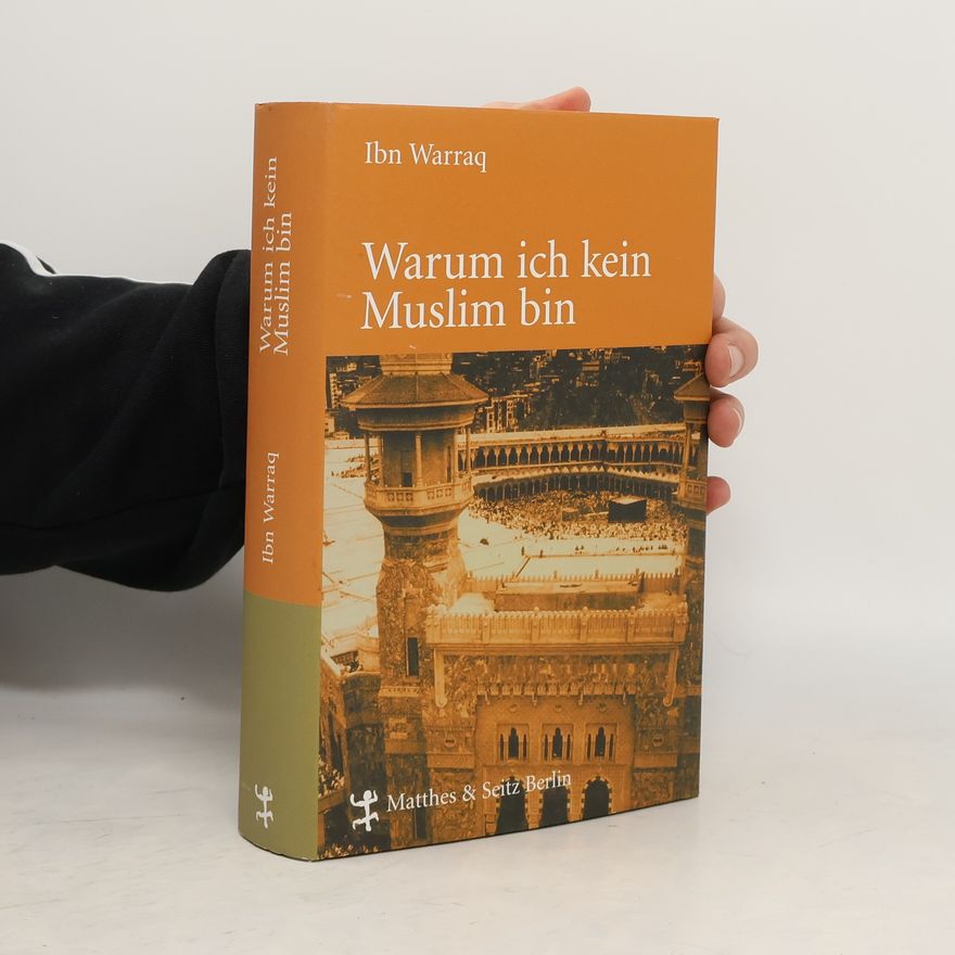 Ibn Warraq Warum ich kein Muslim bin