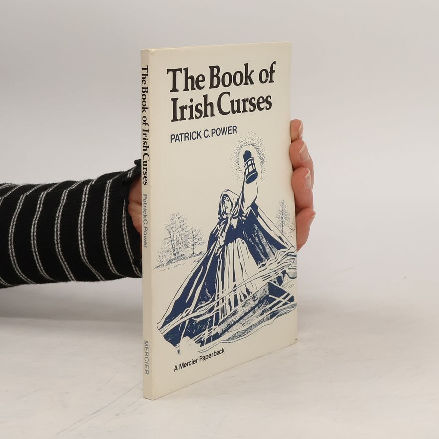 Patrick C. Power The Book of Irish Curses