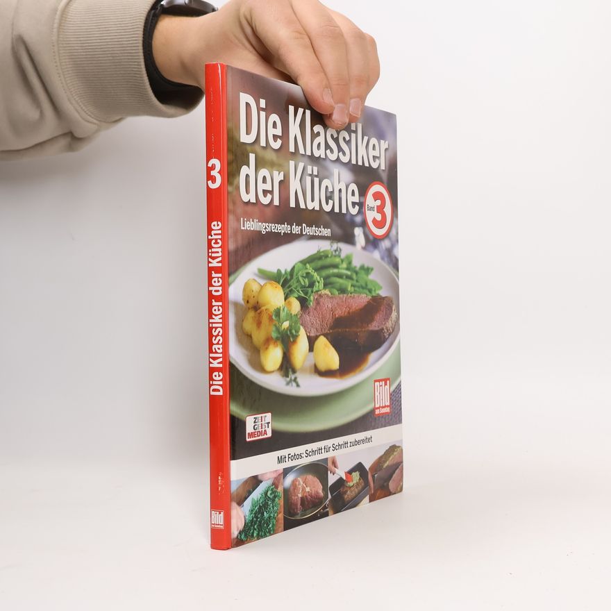 Various authors Die Klassiker der Küche 3