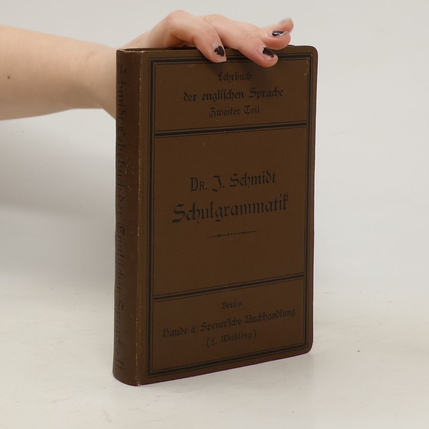 Immanuel Schmidt Lehrbuch der Englischen Sprache 2.