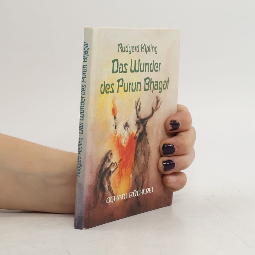 Martin Sandkühler Das Wunder des Purun Bhagat. Eine Erzählung aus Indien.