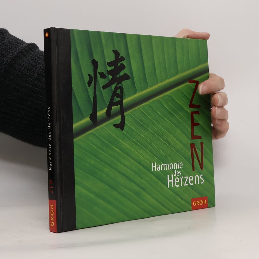 Ursula Kohaupt Zen - Harmonie des Herzens