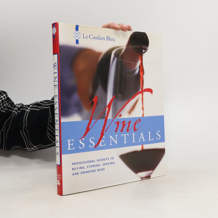 Dawn Henderson Le Cordon Bleu Wine Essentials
