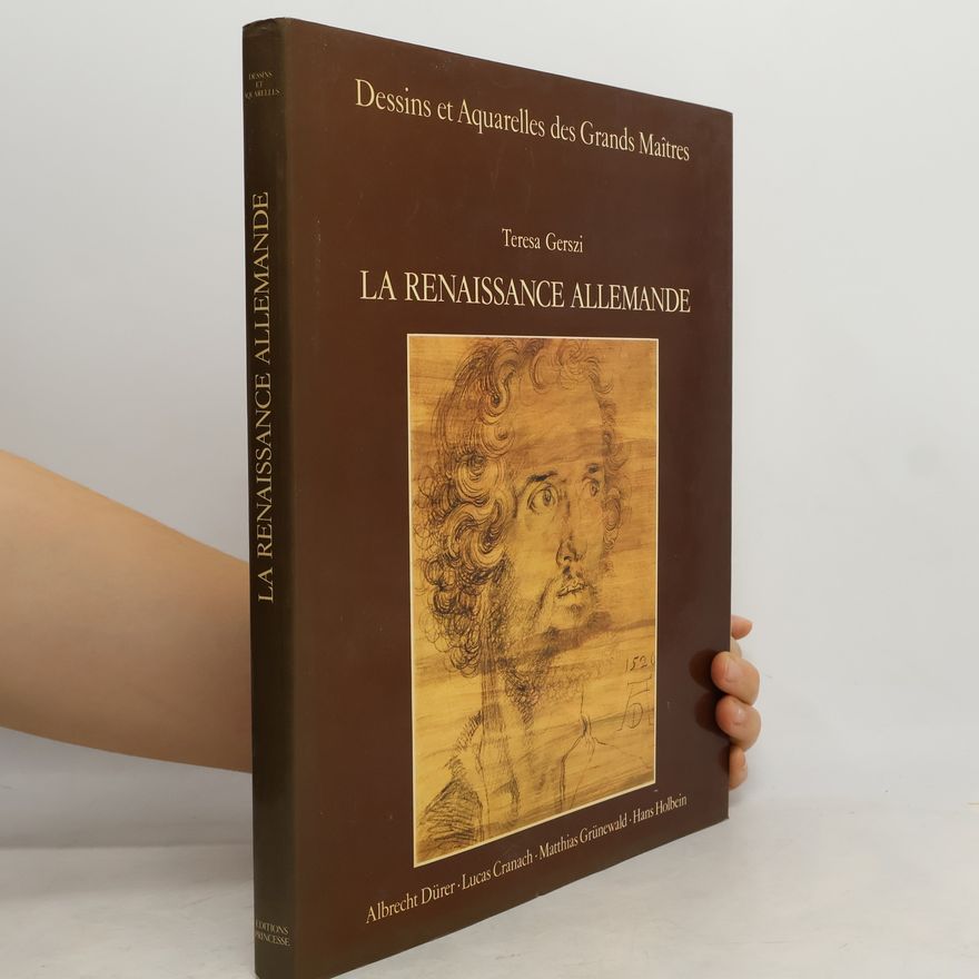 Terésa Gerszi La Renaissance Allemande