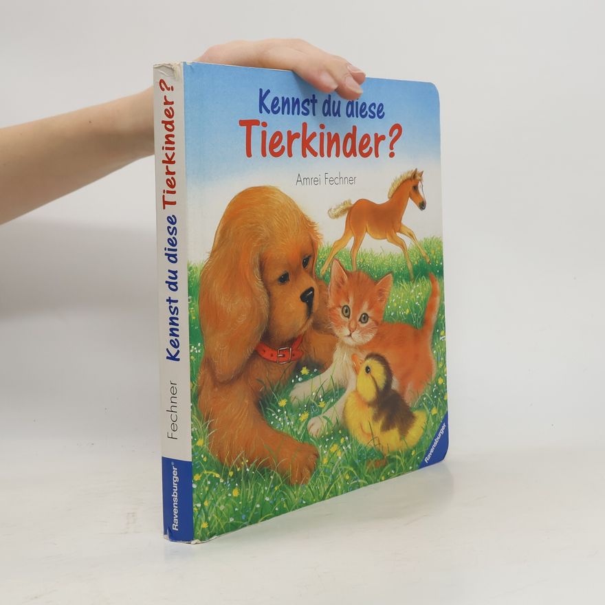 Amrei Fechner Kennst die diese Tierkinder?
