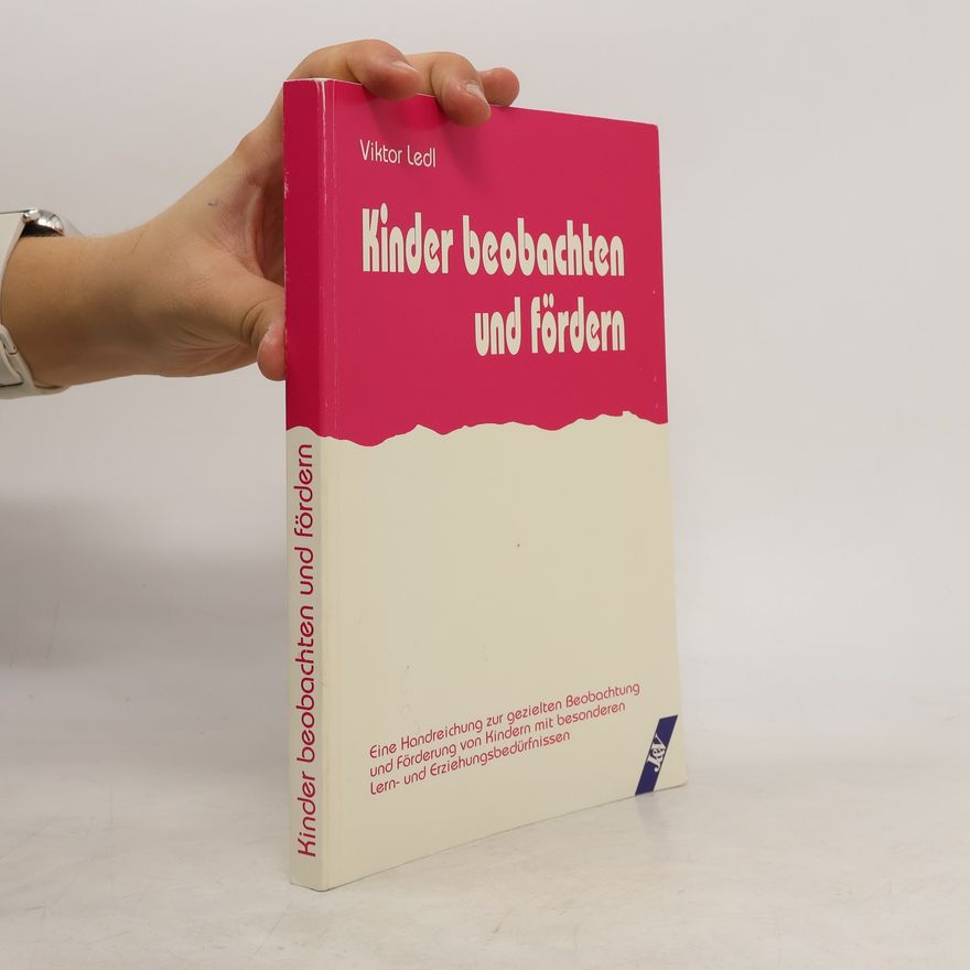 Viktor Ledl Kinder beobachten und fördern