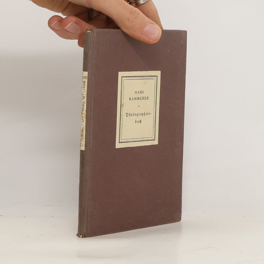 Hans Kämmerer Photographier-buch
