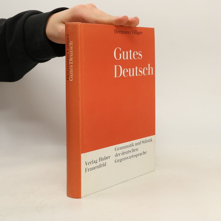Hermann Villiger Gutes Deutsch