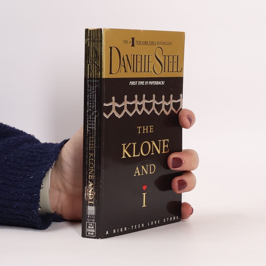 Danielle Steel The Klone and I