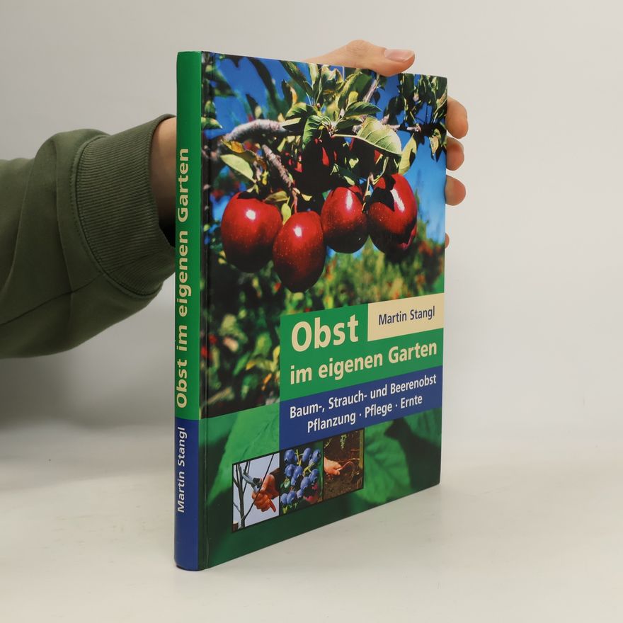 Martin Stangl Obst im eigenen Garten
