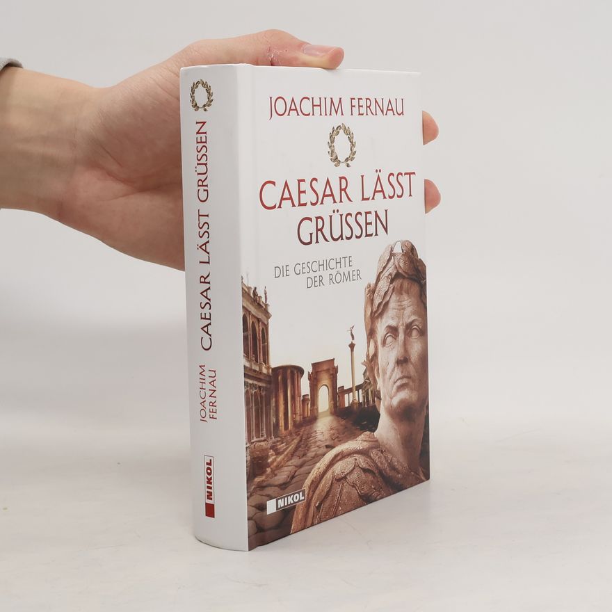 Joachim Fernau Cäsar lässt grüßen