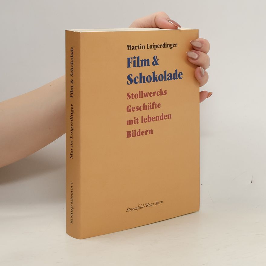 Martin Loiperdinger Film & Schokolade