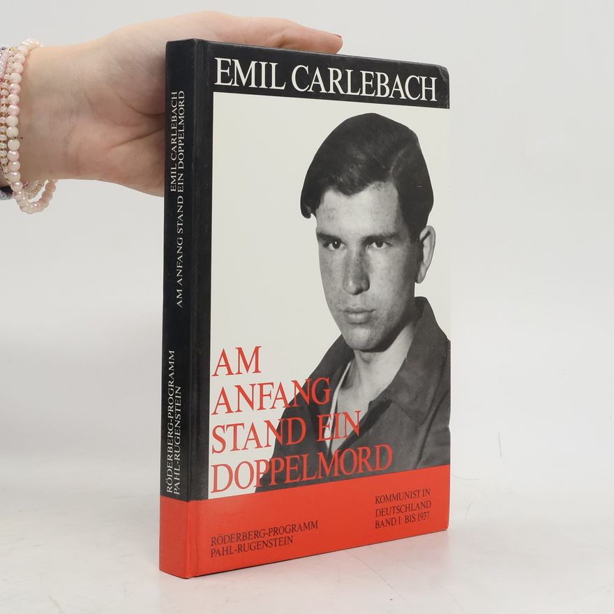 Emil Carlebach Am Anfang stand ein Doppelmord