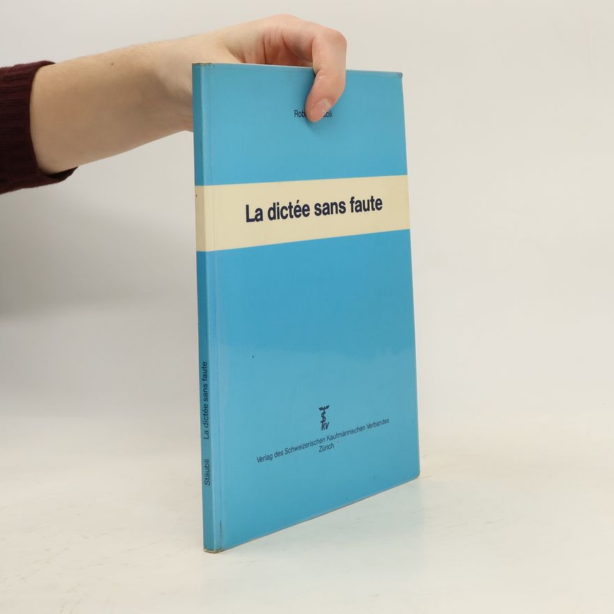 Autorenkollektiv La dictée sans faute