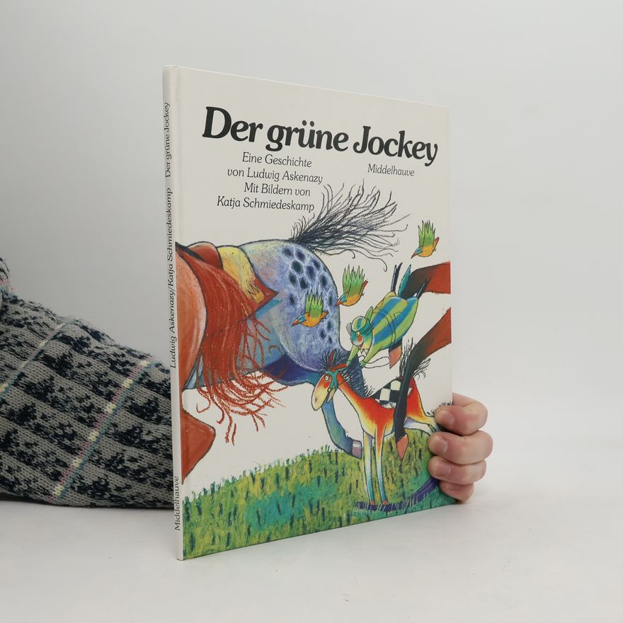 Katja Schmiedeskamp Der grüne Jockey