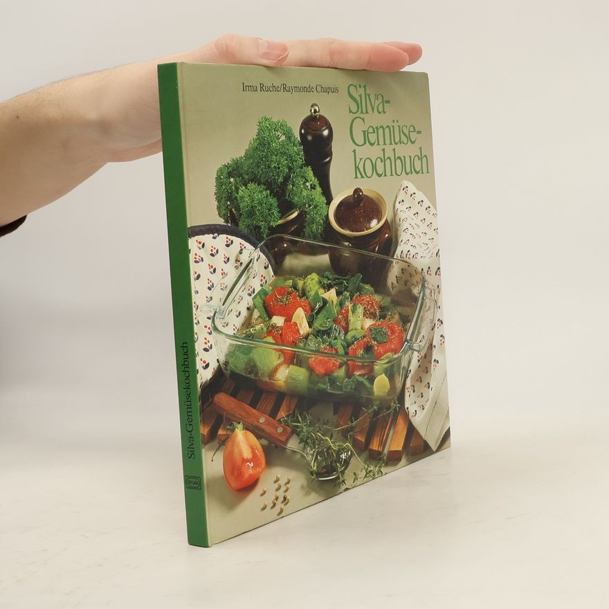 Raymonde Chapuis Silva-Gemüsekochbuch