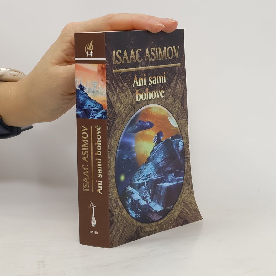 Isaac Asimov Ani sami bohové