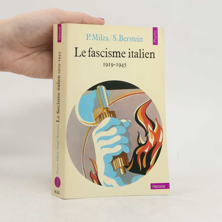 Serge Berstein Le fascisme italien
