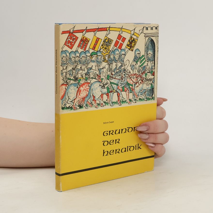 Alfred Zappe Grundriß der Genealogie 8. Grundriss der Heraldik