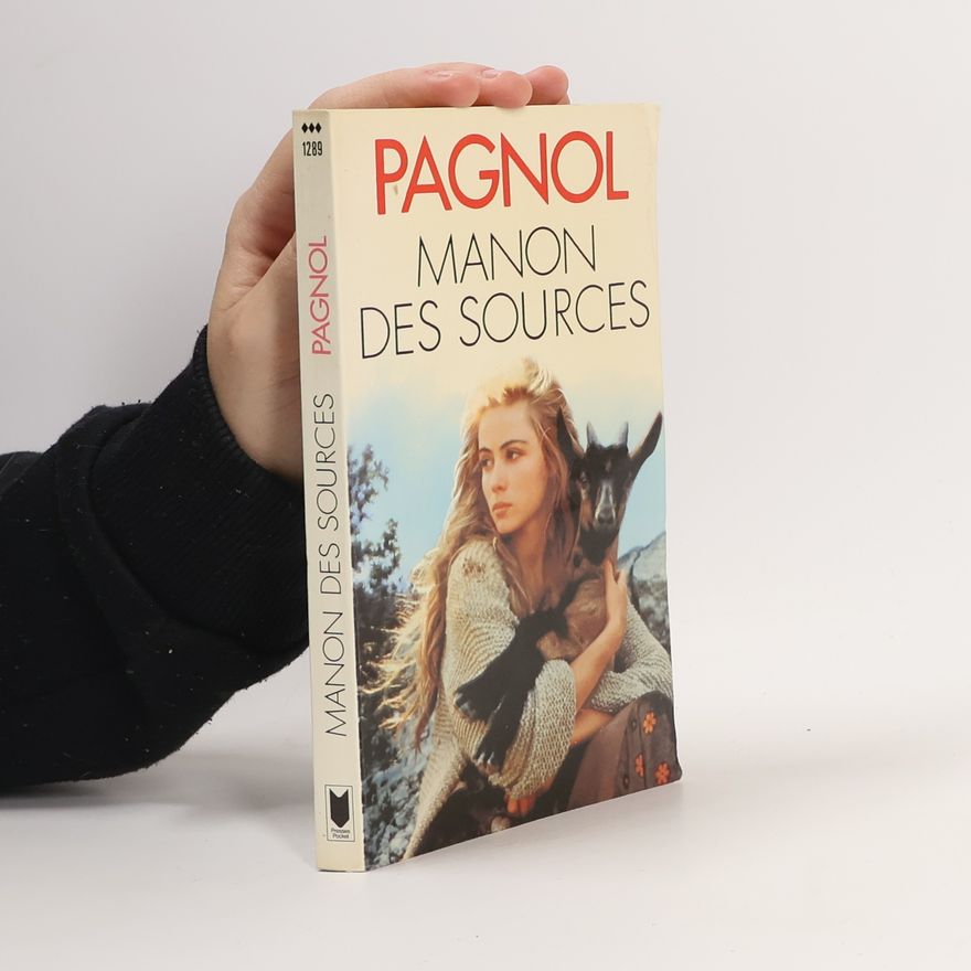 Marcel Pagnol Manon des sources