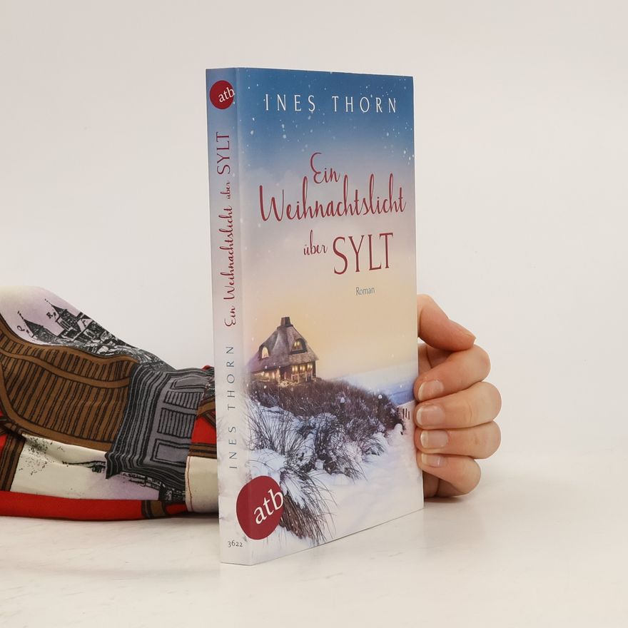 Ines Thorn Ein Weihnachtslicht über Sylt