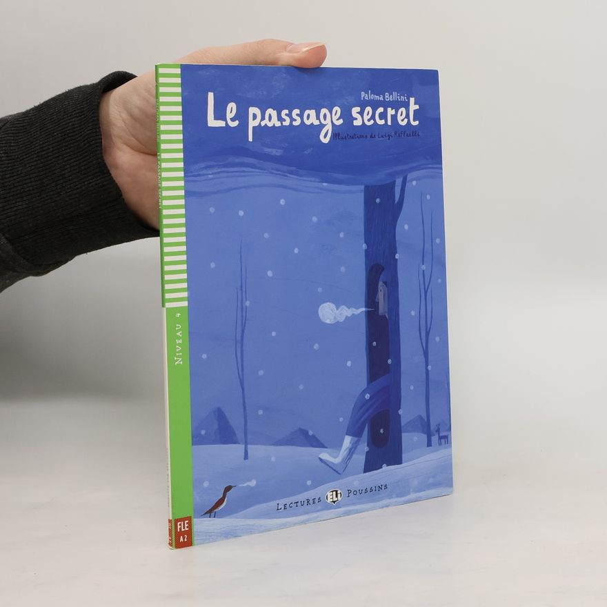 Paloma Bellini Le passage secret